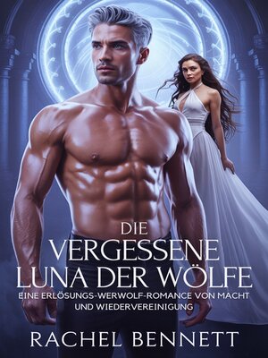 cover image of Die Vergessene Luna der Wölfe